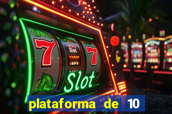 plataforma de 10 reais bet